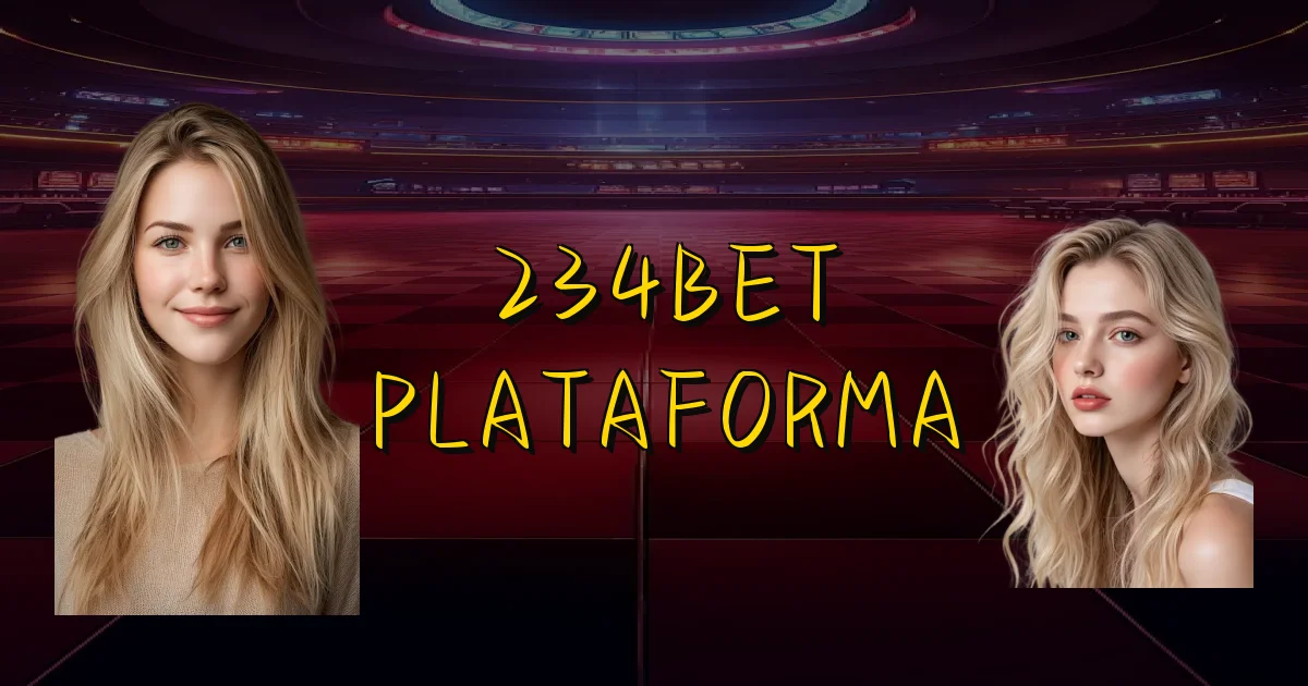 234Bet Plataforma Oficial