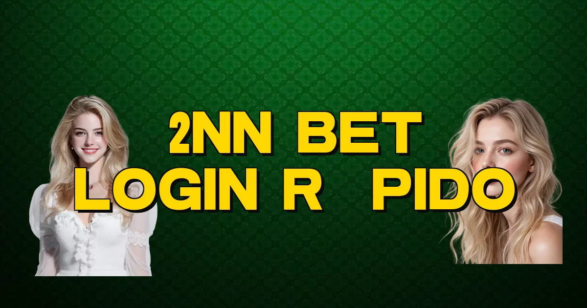 2Nn Bet Login Rápido Oficial