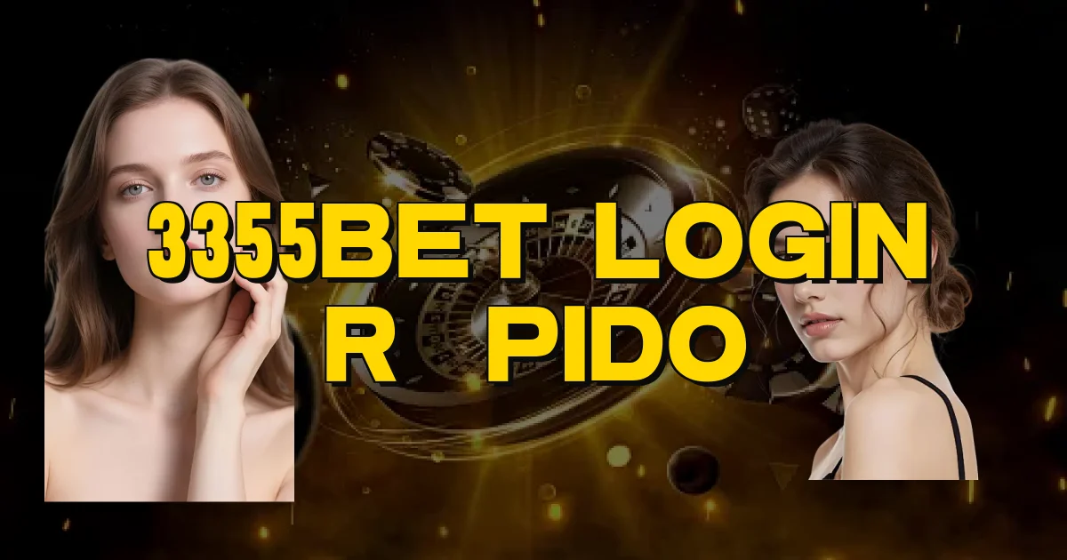 3355Bet Login Rápido Oficial