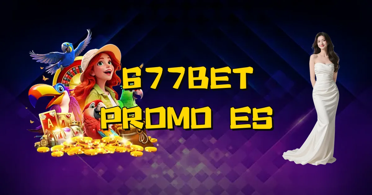 677Bet Promoções Oficial