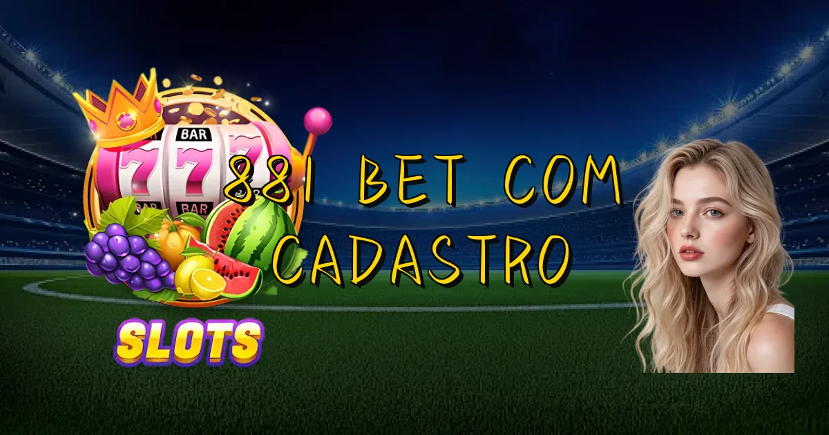 881 Bet Com Cadastro Oficial