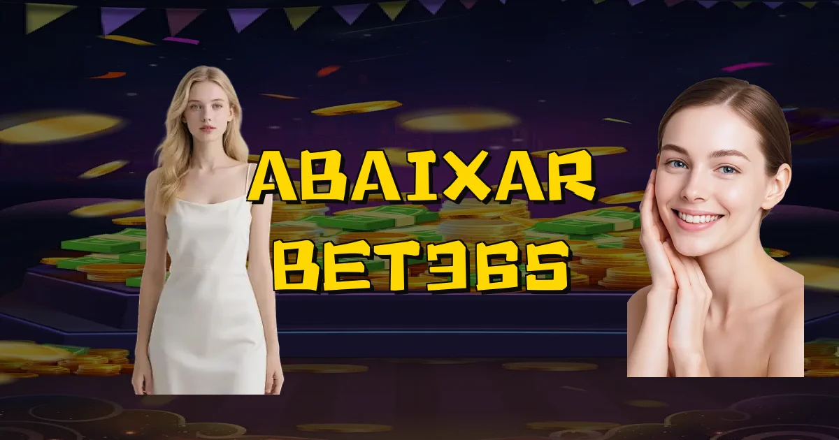 Abaixar Bet365 Oficial
