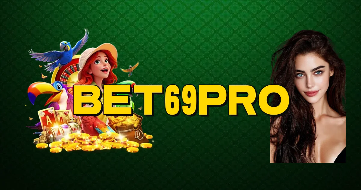 Bet69Pro Oficial