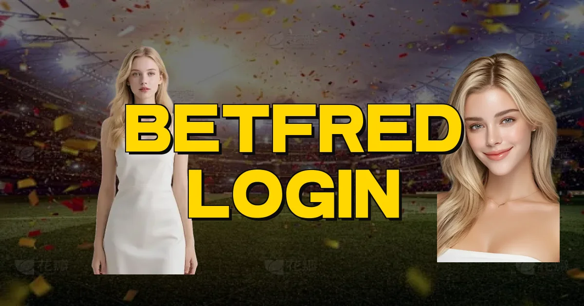 Betfred Login Oficial