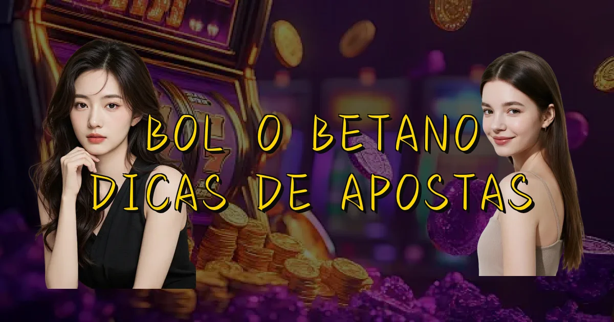 Bolão Betano Dicas De Apostas Oficial