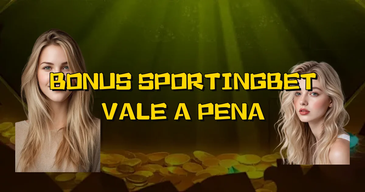 Bonus Sportingbet Vale A Pena Oficial