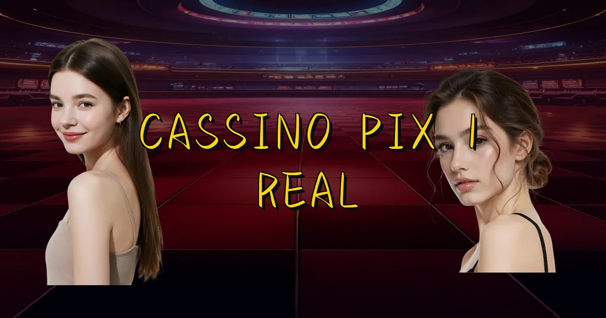 Cassino Pix 1 Real Oficial