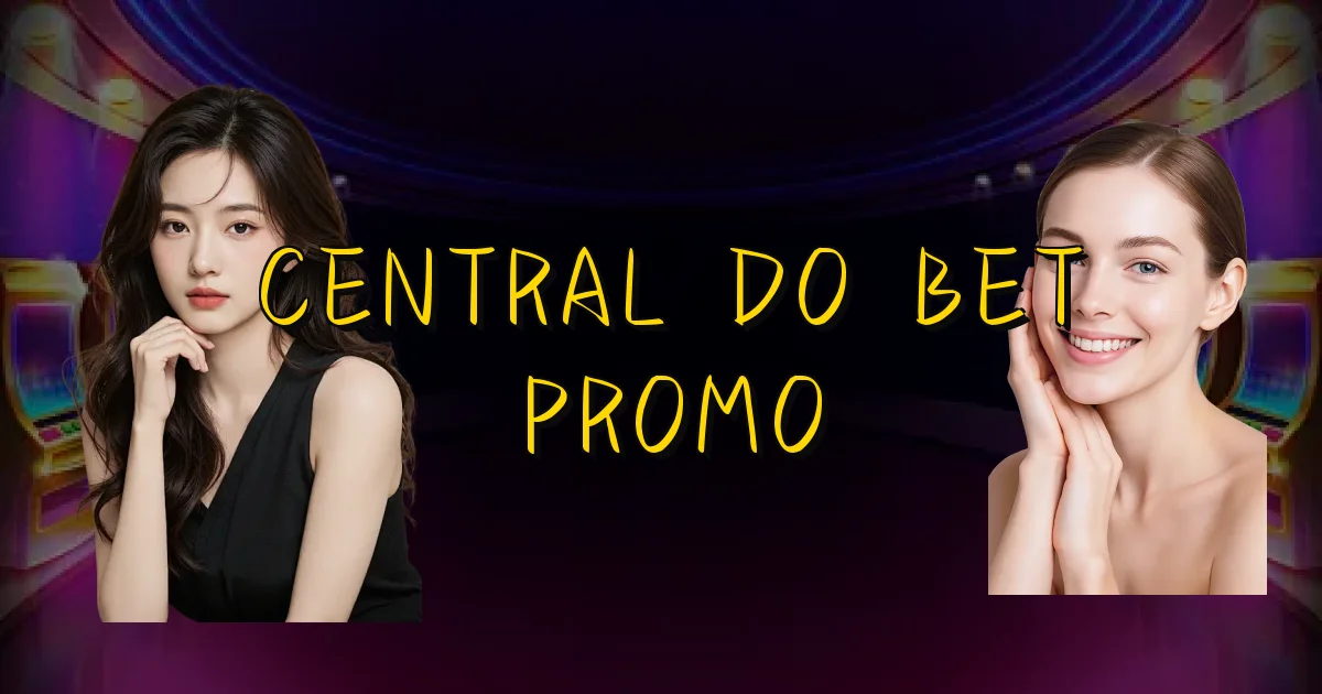 Central Do Bet Promo Oficial