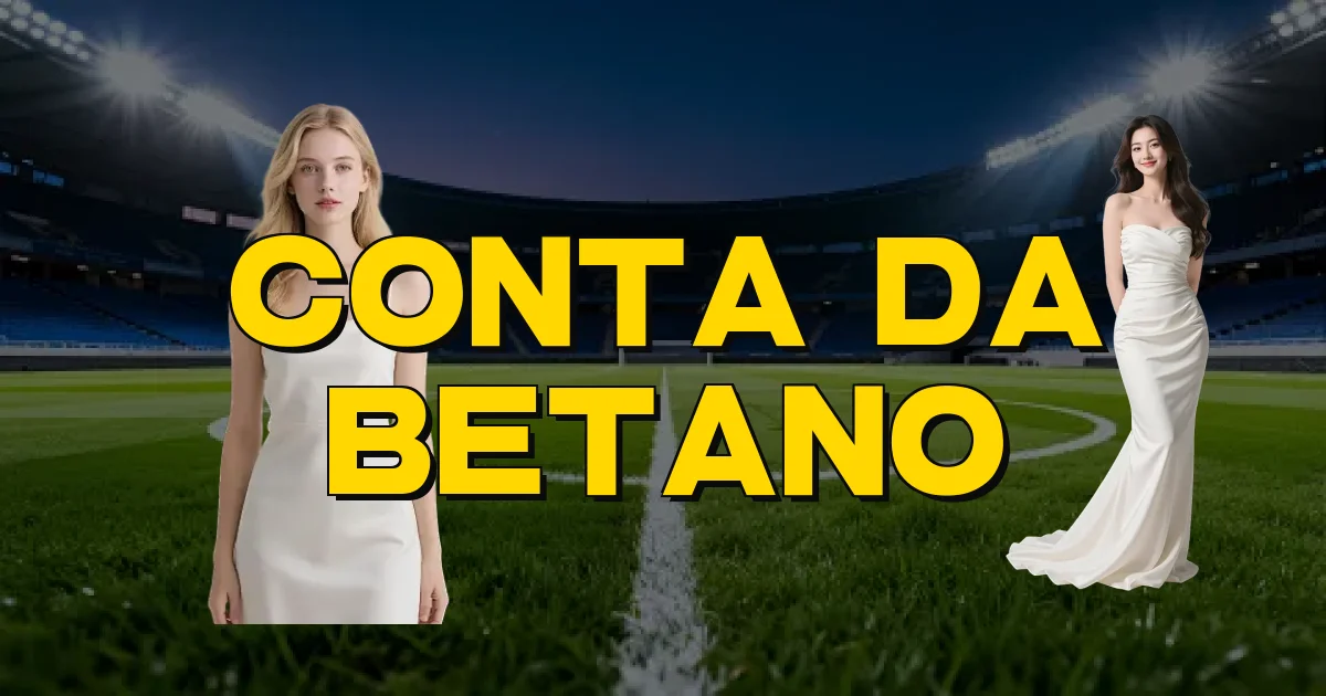 Conta Da Betano Oficial