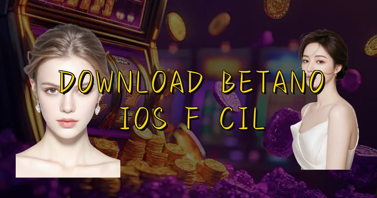 Download Betano Ios Fácil Oficial