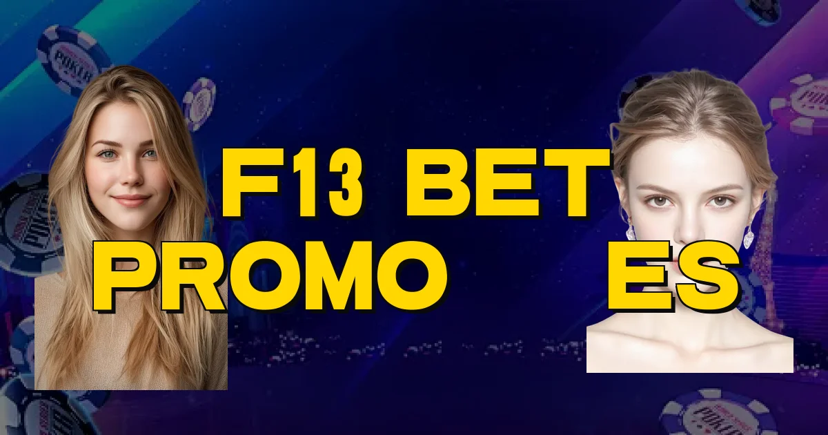 F13 Bet Promoções Oficial