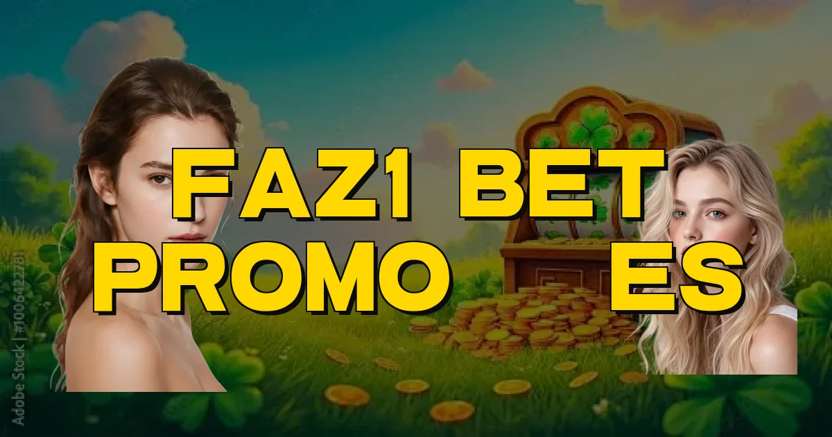 Faz1 Bet Promoções Oficial