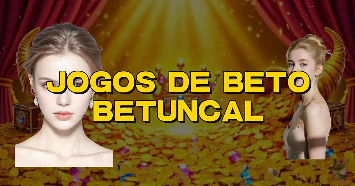 Jogos De Beto Betuncal Oficial