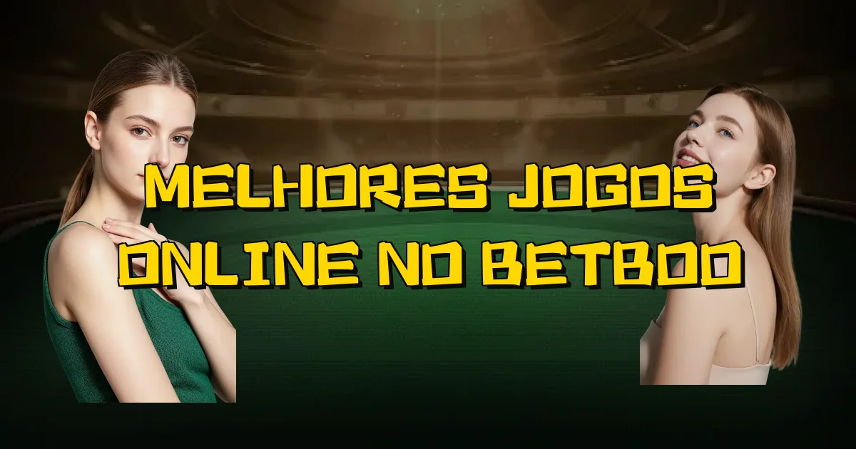 Melhores Jogos Online No Betboo Oficial