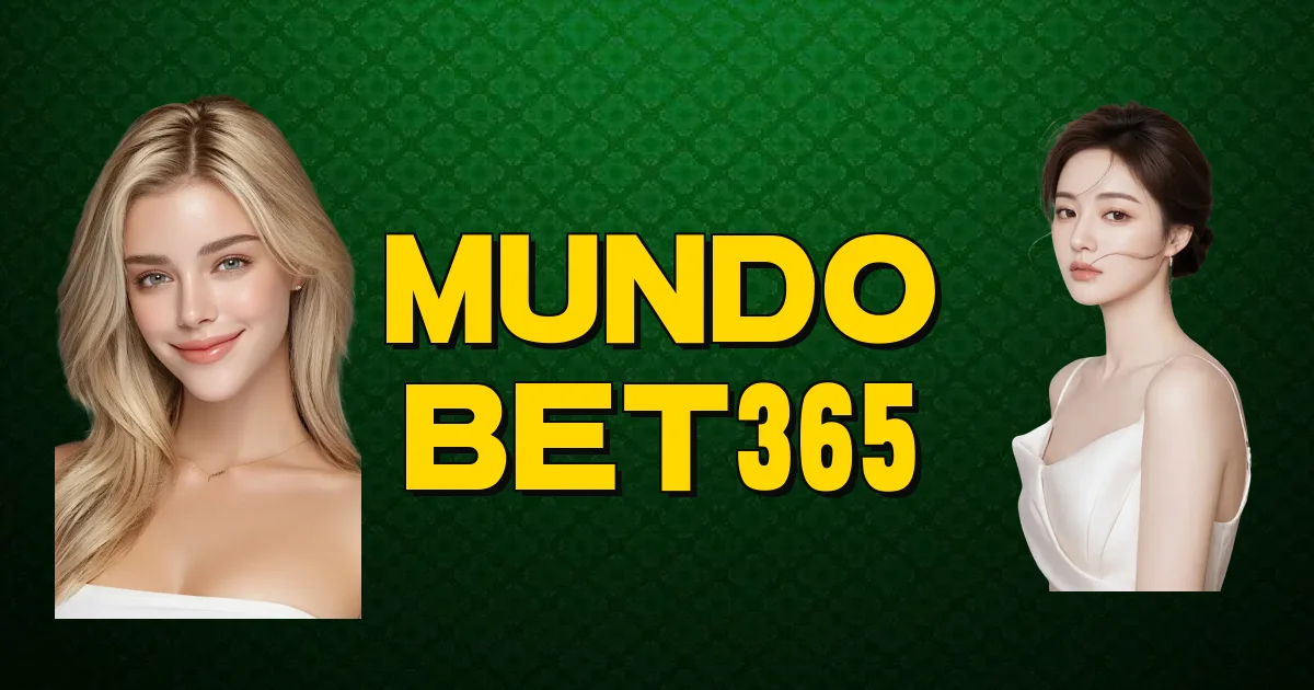 Mundo Bet365 Oficial