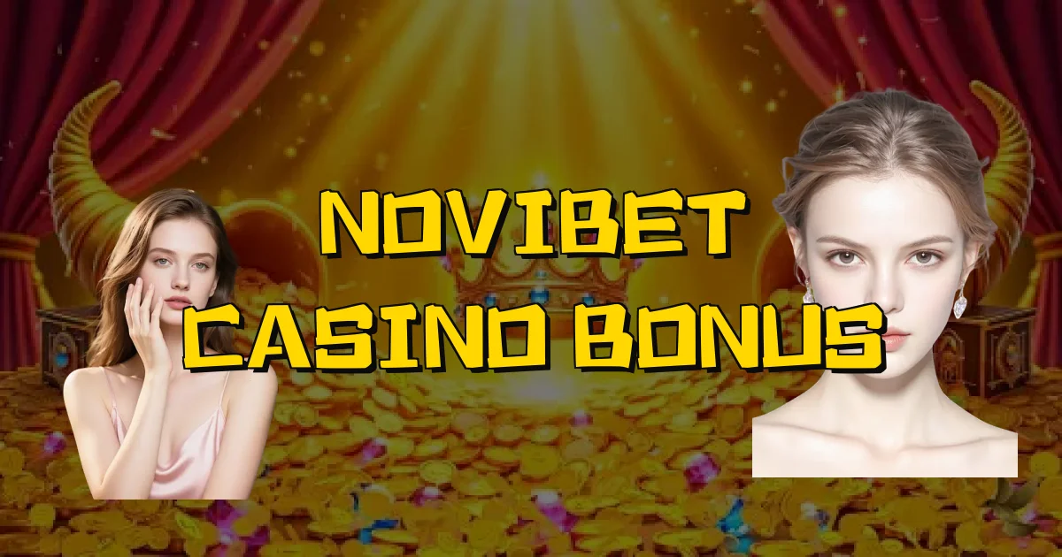 Novibet Casino Bonus Oficial