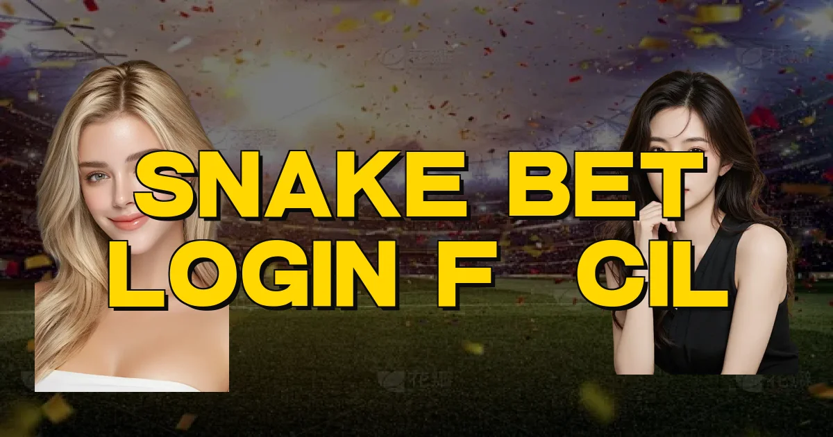 Snake Bet Login Fácil Oficial