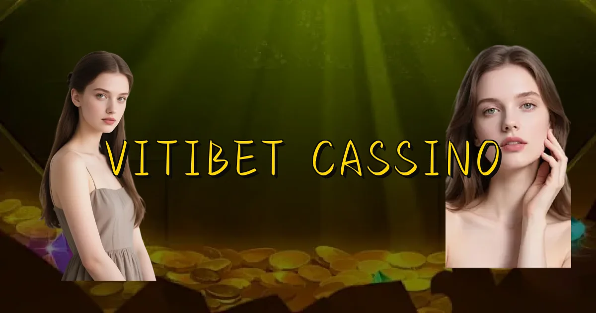Vitibet Cassino Oficial